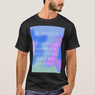 friendly reminder T-Shirt