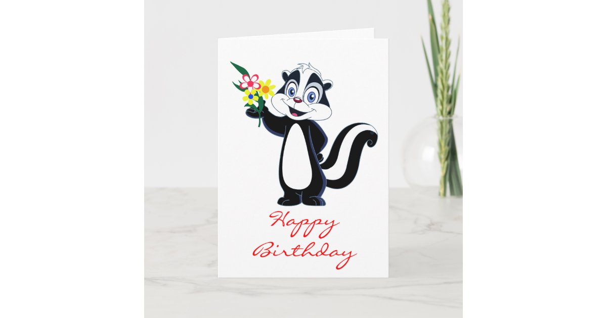 Friendly Skunk with Flowers Birthday Card | Zazzle.com