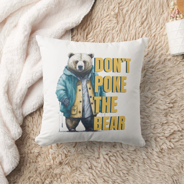 Friendly Warning: 'Don't Poke the Bear Funny Joke Throw Pillow (Blanket)