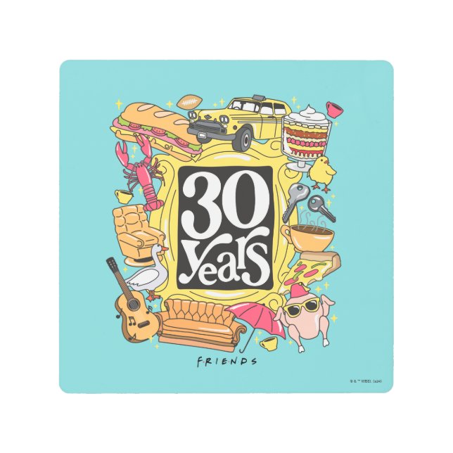 FRIENDS™ | 30 Years Graphic Metal Print (Front)