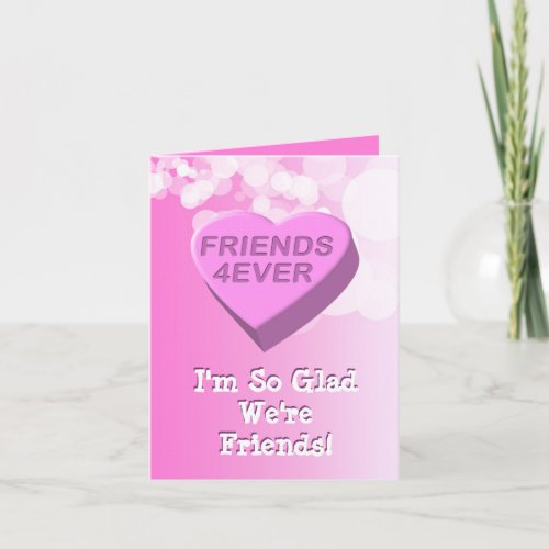 Friends 4Ever Candy Heart Holiday Card