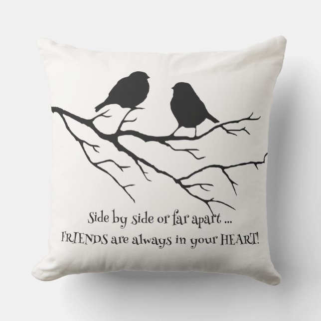 Friends Always in Your Heart Friendship Bird Quote Outdoor Pillow (Front)