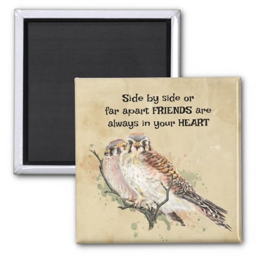 Friends Always in Your Heart Inspirational Quote Magnet
