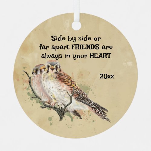 Friends Always in Your Heart Inspirational Quote Metal Ornament