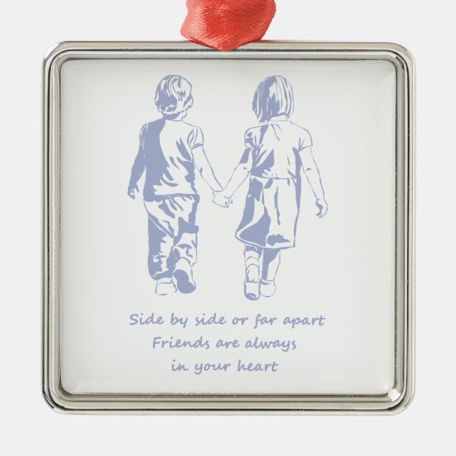 Friends Always in Your Heart Quote Metal Ornament (Front)