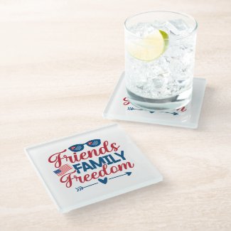 Friends, and Family and Freedom    Glass Coaster