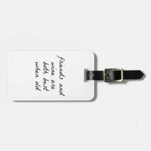 Friends And Wine Luggage Tag