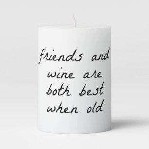 Friends And Wine Pillar Candle