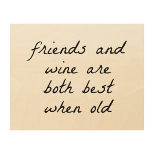 Friends And Wine Wood Wall Art