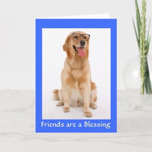 Friends are a Blessing Golden Retriever Dog Card