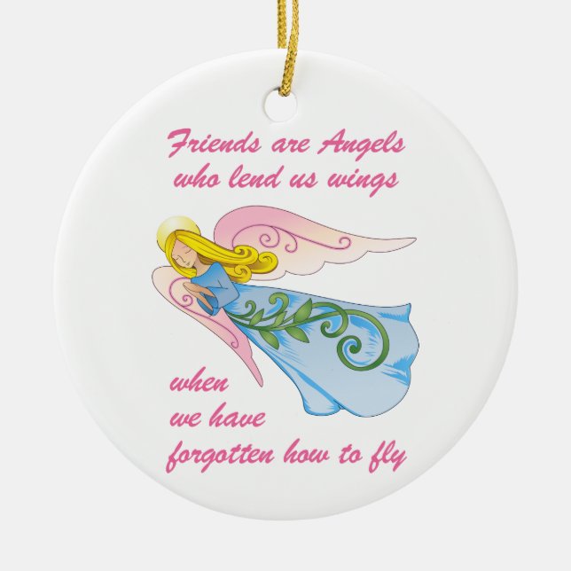 Friends are Angels Ceramic Ornament (Front)