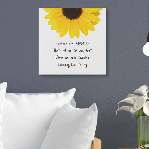 Friends Are Angels Quote Sunflower Faux Canvas Print