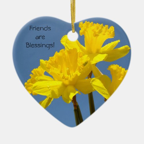 Friends are Blessings ornament gifts Daffodils