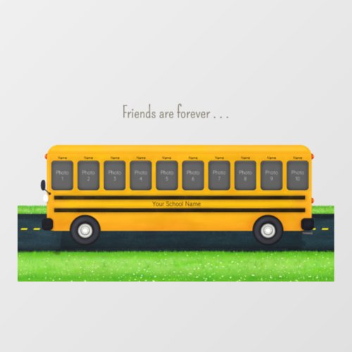 Friends Are Forever School Bus 10 Photo Frame Window Cling