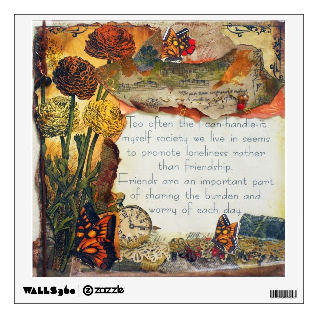 Friends Are Important Mixed Media Collage Wall Decal (Front)
