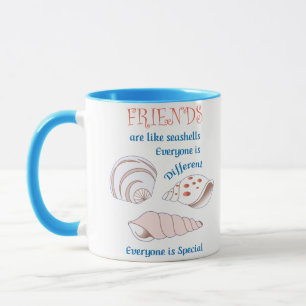 Friends are Like Seashells Mug