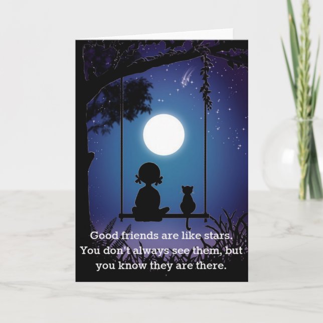 Friends Are Like Stars Card (Front)