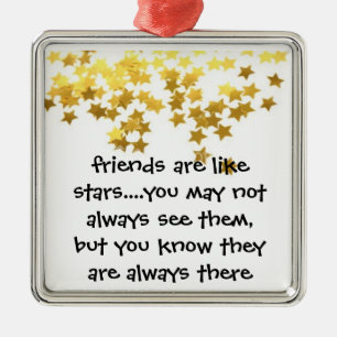 Friends are like Stars Ornament