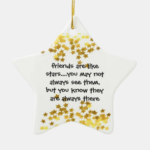 friends are like stars star ornament