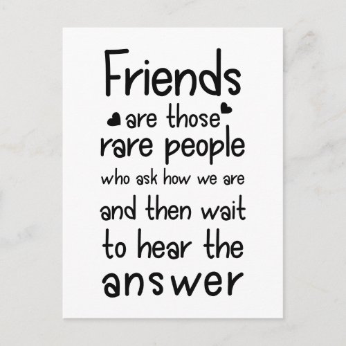 Friends are rare people Friendship Quote Black Postcard