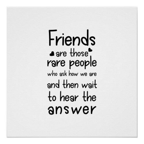 Friends are rare people Friendship Quote Black Poster