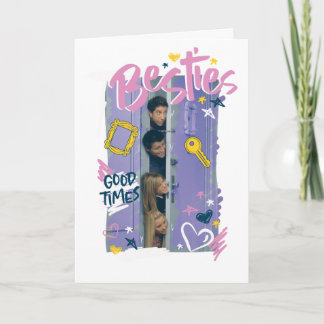 FRIENDS™ | Besties Card