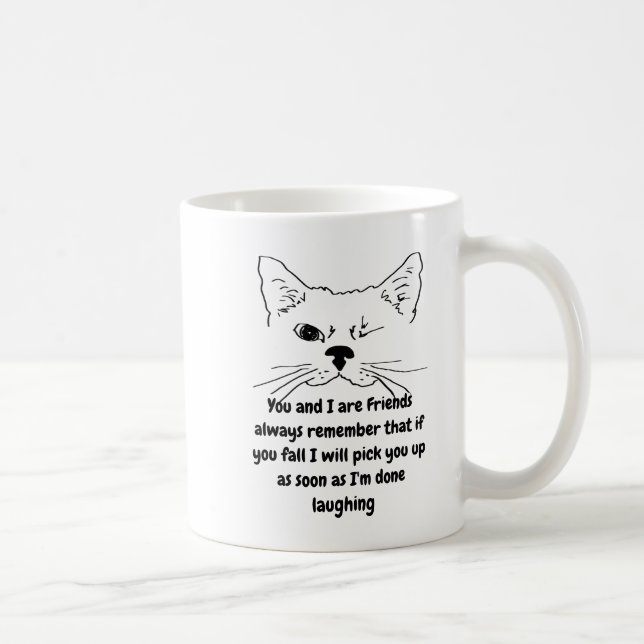 Friends Birthday Humor Quote Winking Cat Fun Coffee Mug (Right)
