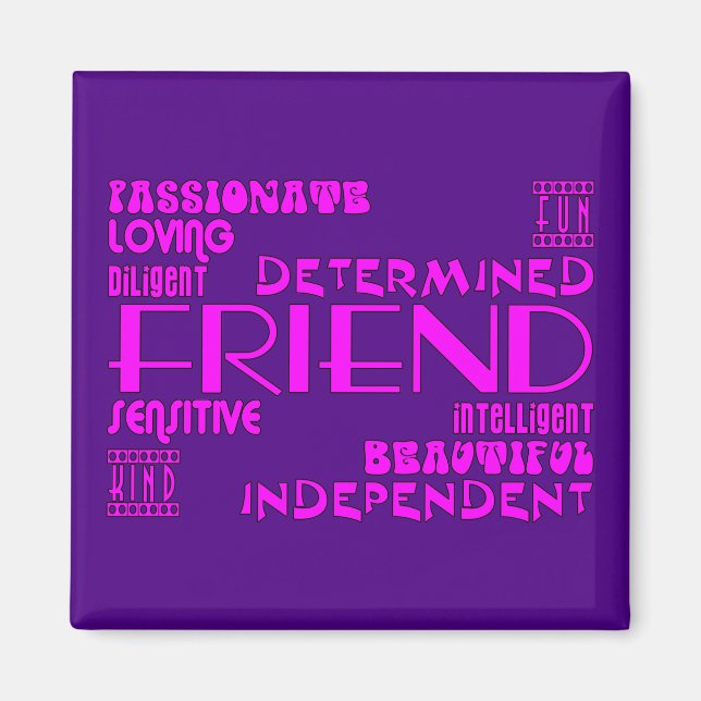 Friends Birthday Parties & Christmas : Qualities Magnet (Front)