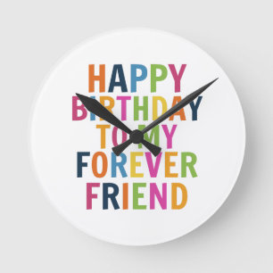 Friends Birthday Round Clock