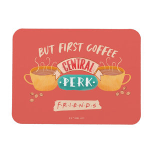 FRIENDS™ But First Coffee - Central Perk Magnet