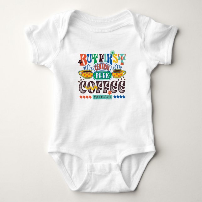 FRIENDS™ | But First Coffee Vibrant Graphic Baby Bodysuit (Front)