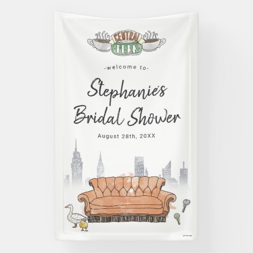 FRIENDS  Central Perk Bridal Shower Welcome Banner