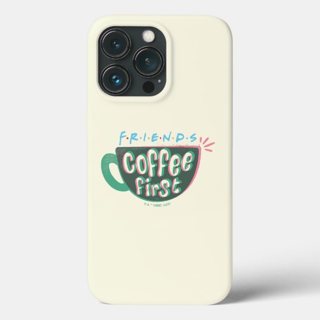 FRIENDS™ | Coffee First Case-Mate iPhone Case (Back)