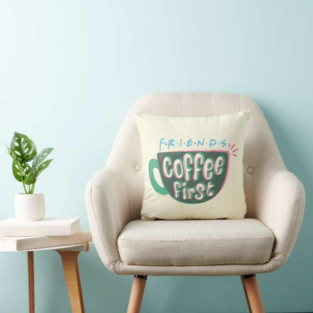 FRIENDS™ | Coffee First Throw Pillow (Chair)