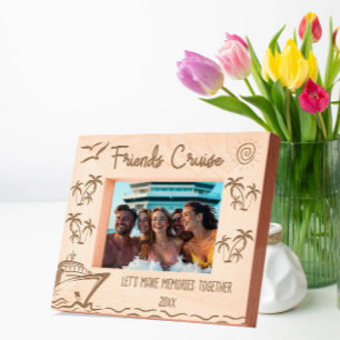 Friends Cruise Let's make memories together Engraved Frames
