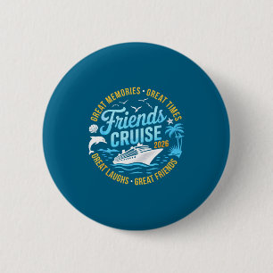 Friends Cruise Matching Group Vacation Illustratio Button