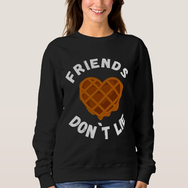 Friends Don`t Lie  Waffle Sweatshirt (Front)