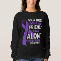 Friends Don't Let Friends Fight Crohns Disease Alo Sweatshirt