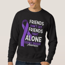 Friends Don't Let Friends Fight Crohns Disease Alo Sweatshirt