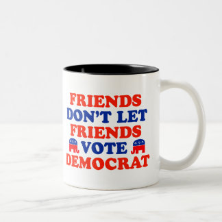 Friends Don't Let Friends Vote Democrat Two-Tone Coffee Mug