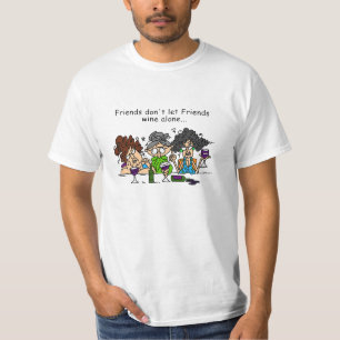 Friends Don't Let Friends Wine Alone T-Shirt