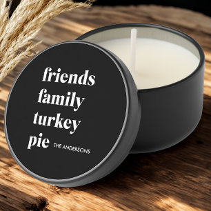 Friends Family Turkey Pie   Modern Thanksgiving  Mini Candle Favors