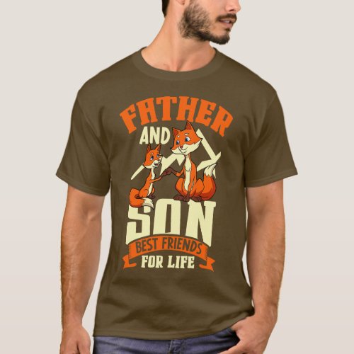 Friends for life father and son T_Shirt