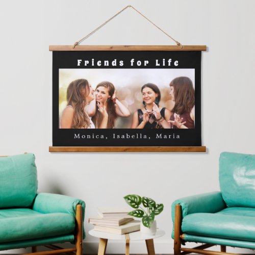Friends for life photo names black white hanging tapestry