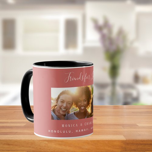 Friends for life photo names brown red mug