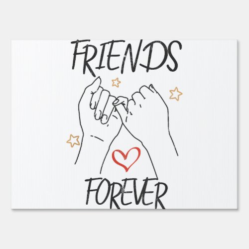 Friends forever best friend love friendship trust  sign