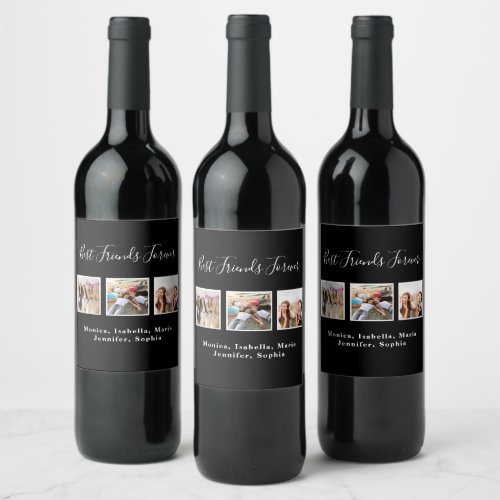 Friends forever BFF photo names black Wine Label