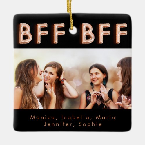 Friends forever photo black rose gold BFF Ceramic Ornament