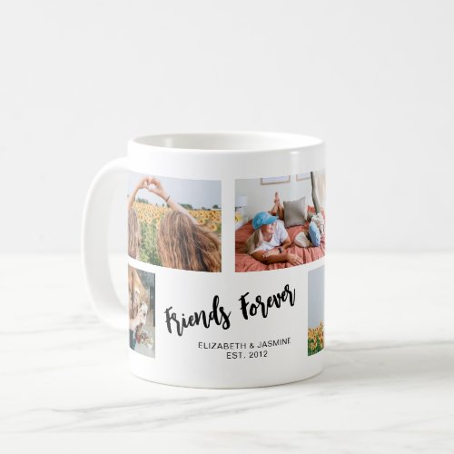 Friends Forever Photo Collage Gift for BFF Custom Coffee Mug