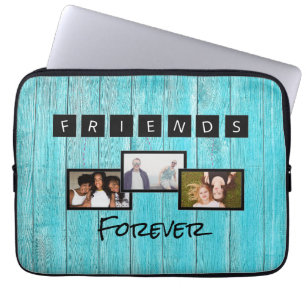 Friends Forever Photo Collage Keepsake Best Friend Laptop Sleeve